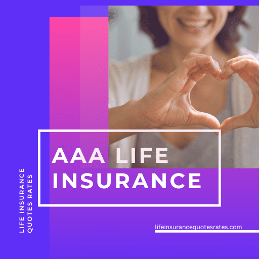 AAA Life Insurance