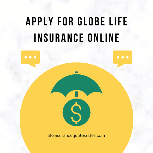 Globe Life Insurance Online