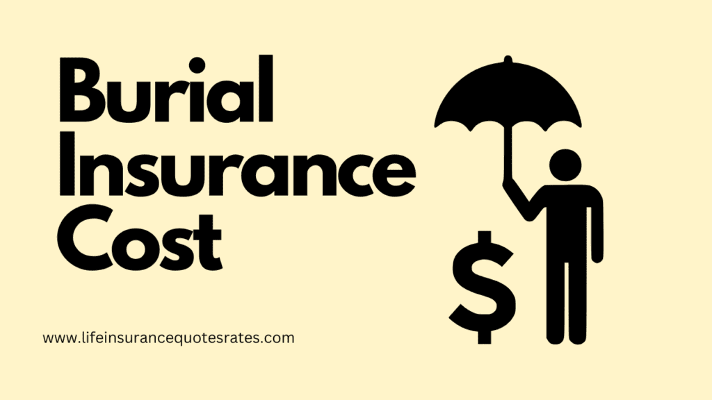 Burial Insurance Cost