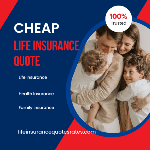 Cheap Life Insurance Quote