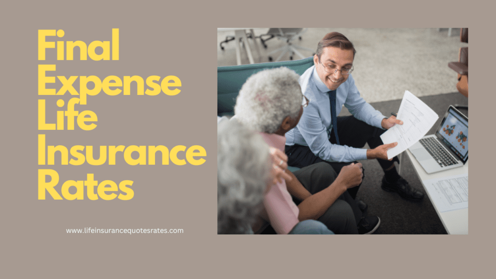 Final Expense Life Insurance Rates