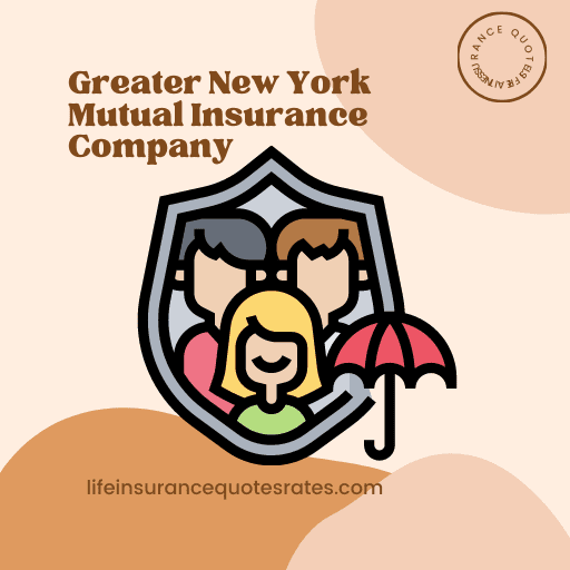 Greater New York Mutual Insurance Company