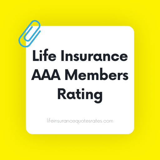 Life Insurance AAA Members Rating