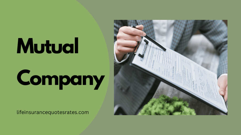 Mutual Company
