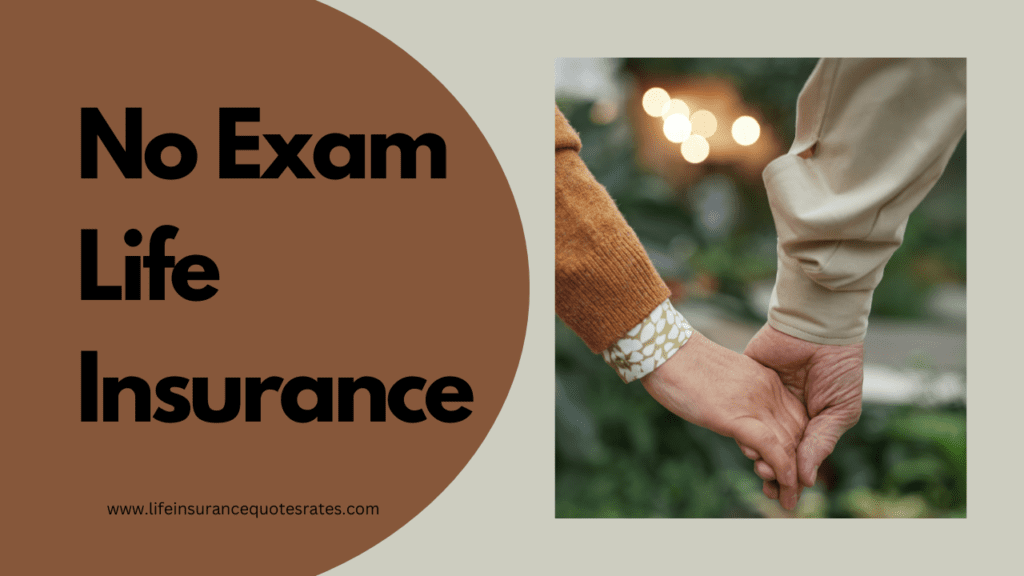 No Exam Life Insurance