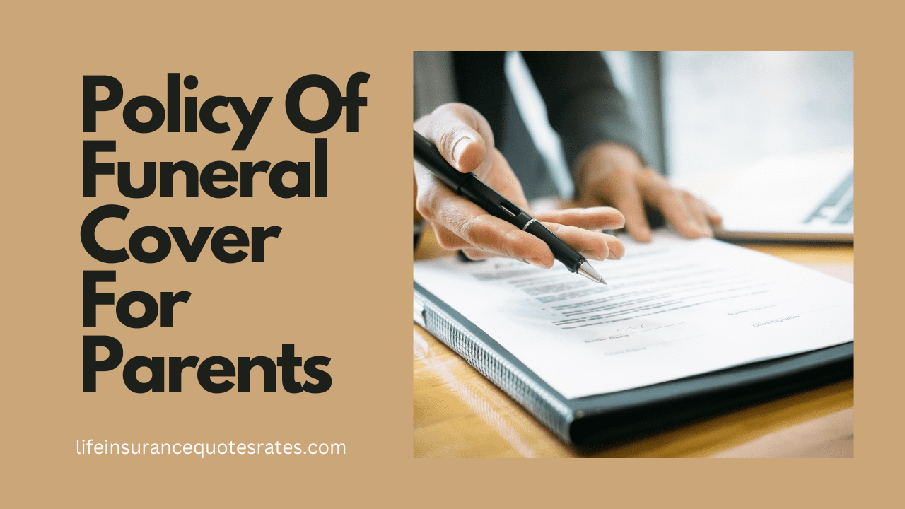 Easy to Get Best Funeral Cover For Parents Over 80, 85