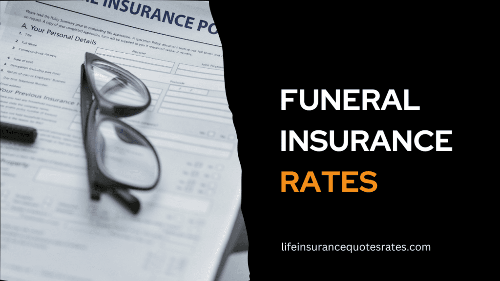 Funeral Insurance Rates